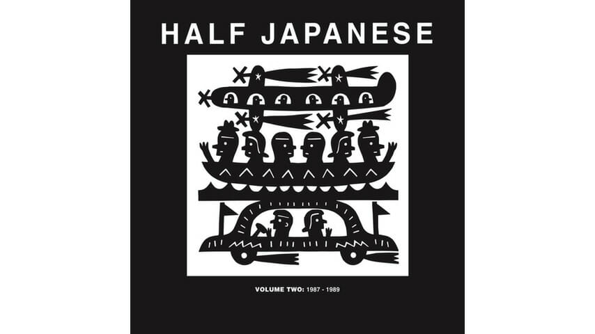 Half Japanese: Volume Two: 1987-1989