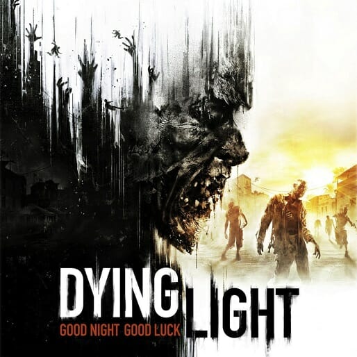 Dying Light: Running Through the Mundane