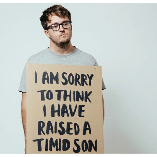 I Am Sorry to Think I Have Raised a Timid Son by Kent Russell