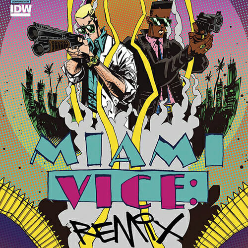 Miami Vice Remix #1 by Joe Casey & Jim Mahfood