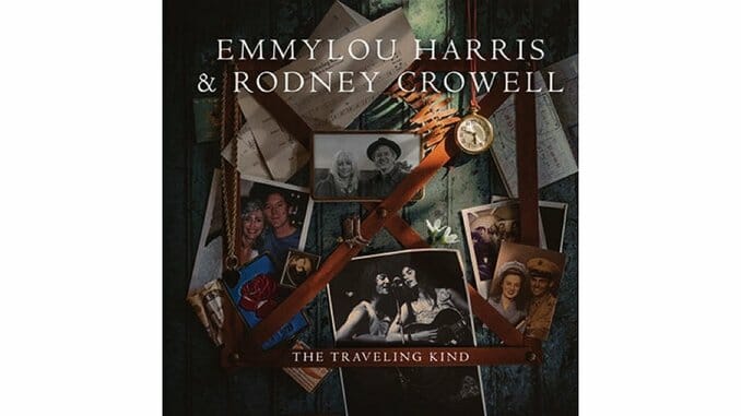 Emmylou Harris & Rodney Crowell: The Traveling Kind