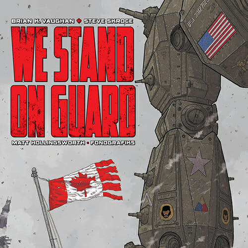 We Stand On Guard #1 by Brian K. Vaughan & Steve Skroce