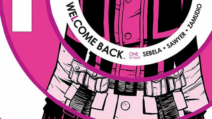 Advance: Welcome Back #1 by Christopher Sebela & Jonathan Brandon Sawyer