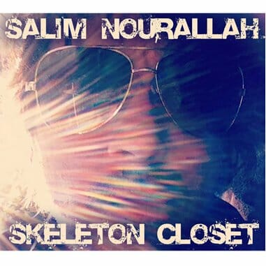Salim Nourallah: Skeleton Closet