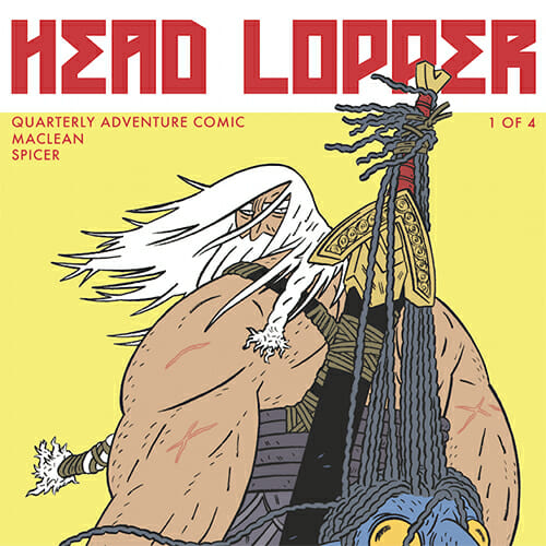 Head Lopper #1 by Andrew MacLean