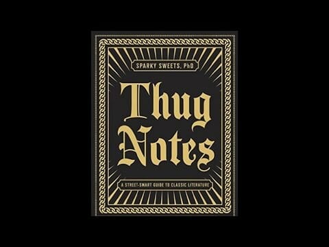 Thug Notes: A book about books