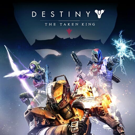 Destiny: The Taken King—Taking What They're Giving