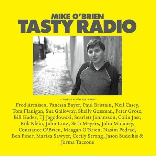 Mike O'Brien: Tasty Radio