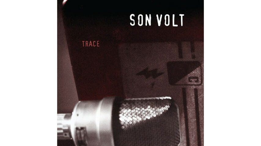 Son Volt: Trace 20th Anniversary Edition
