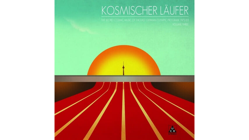 Kosmischer Läufer: Volume Three: The Secret Cosmic Music of the East German Olympic Program 1972-83