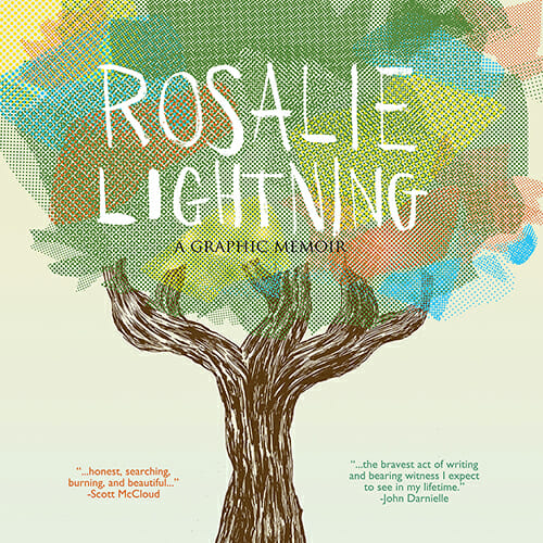 Tom Hart Channels the Incalculable Loss of a Child in Rosalie Lightning