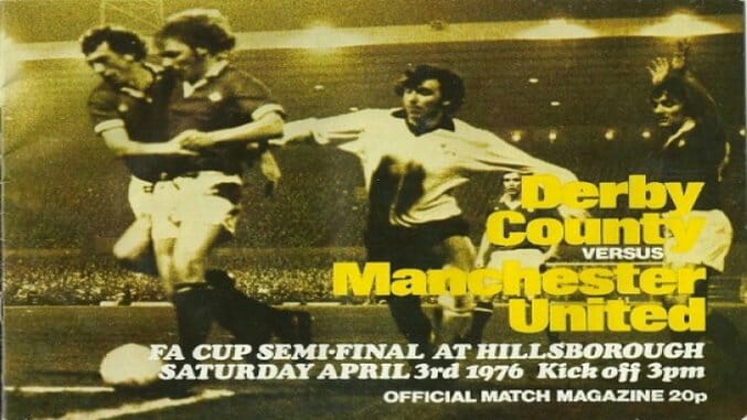 Throwback Thursday: Manchester United vs Derby County (April 3rd, 1976)