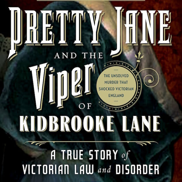 Pretty Jane and the Viper of Kidbrooke Lane by Paul Thomas Murphy