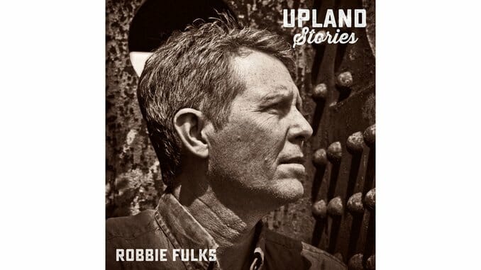 Robbie Fulks: Upland Stories