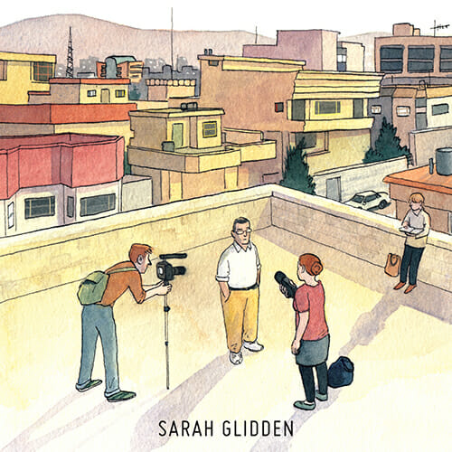 Exploring the Untold Stories of Refugees with Rolling Blackouts Cartoonist Sarah Glidden