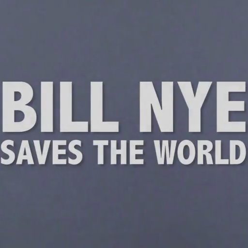 Netflix's Bill Nye Saves the World Gets First Trailer