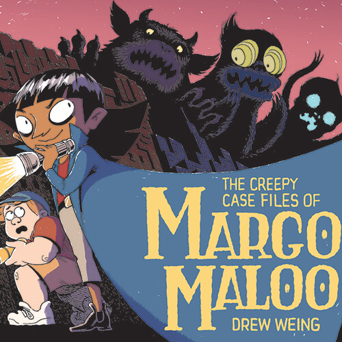 Drew Weing Channels '70s Kids Lit and Philosophical Monsters in The Creepy Case Files of Margo Maloo