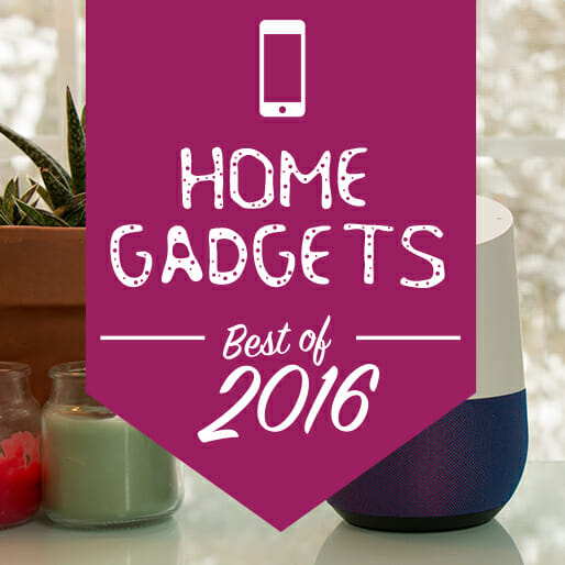 The 10 Best Home Gadgets of 2016