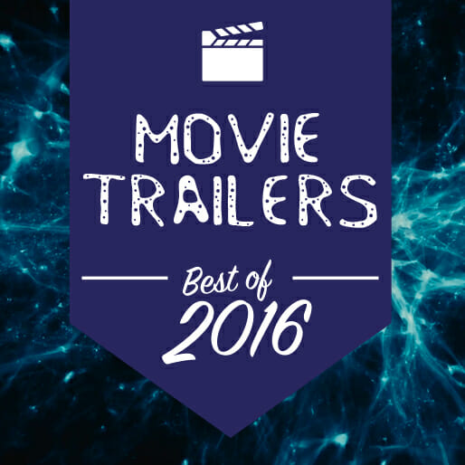 The 16 Best Movie Trailers of 2016