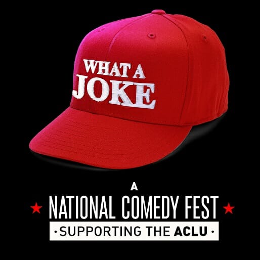 What A Joke Comedy Fest to Raise Money for ACLU During Trump Inauguration