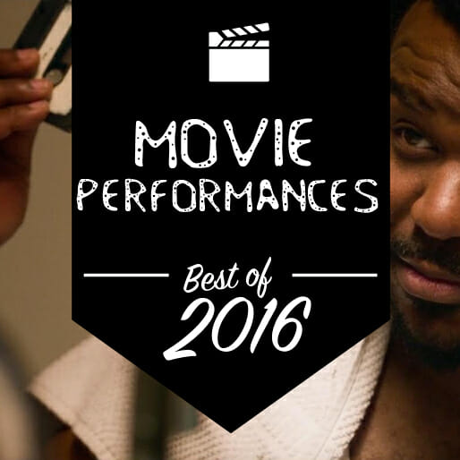The 20 Best Movie Performances of 2016