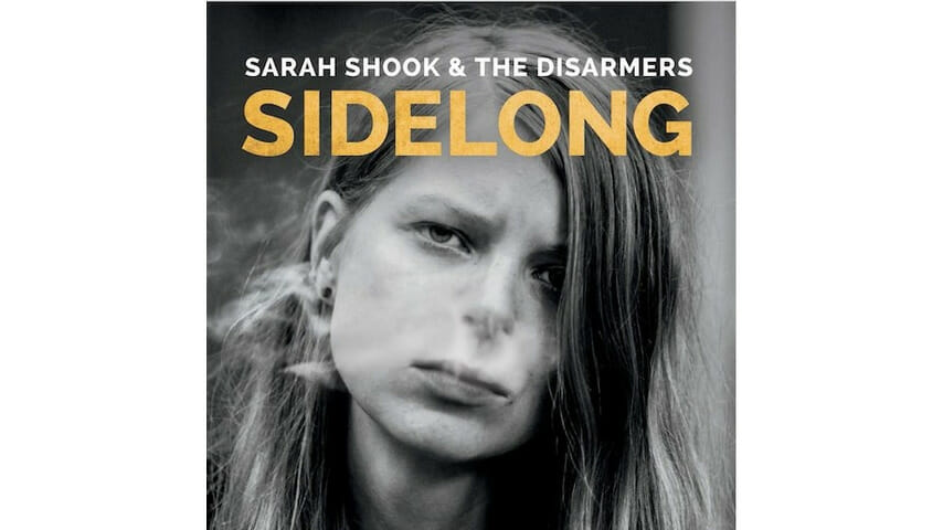 Sarah Shook & The Disarmers: Sidelong