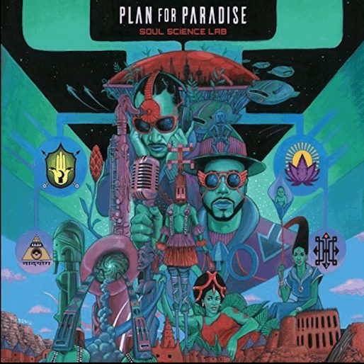 Soul Science Lab: Plan For Paradise