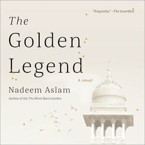 What Kind of God: Violence, Religion and Magic Collide in Nadeem Aslam's The Golden Legend