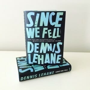 Dennis Lehane Talks His New Boston Noir, Since We Fell