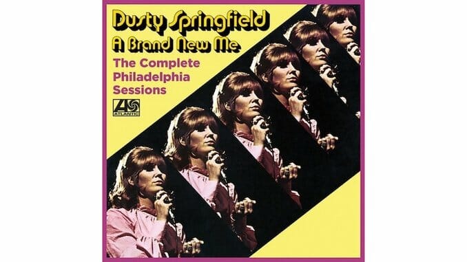Dusty Springfield: A Brand New Me: The Complete Philadelphia Sessions