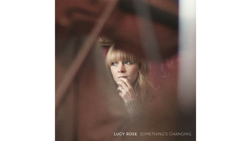 Lucy Rose: Something's Changing