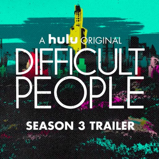 Watch the Trailer for Season Three of Hulu's Difficult People