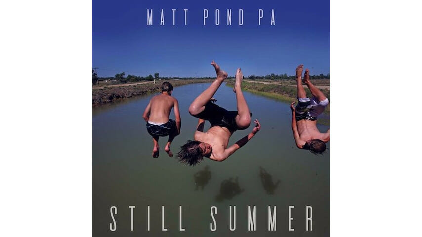 Matt Pond PA: Still Summer