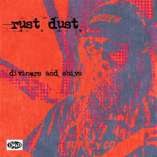Rust Dust: Diviners and Shivs