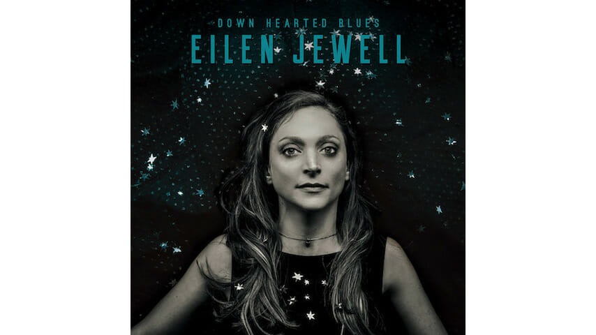 Eilen Jewell: Down Hearted Blues
