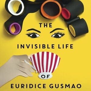 Women Steal the Spotlight in Martha Batalha's The Invisible Life of Euridice Gusmao
