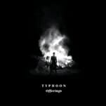 Typhoon Announce New Album Offerings, Share First Movement 