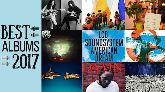 The 50 Best Albums Of 2017 Paste Magazine