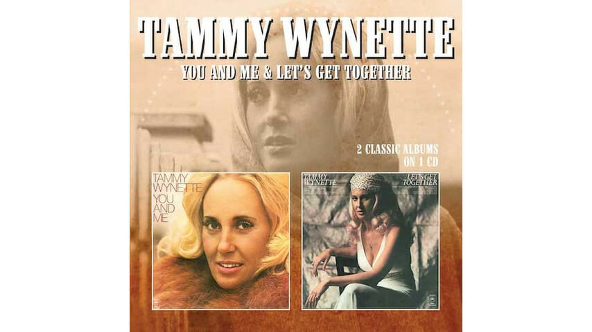Tammy Wynette: You And Me/Let's Get Together