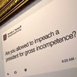 This Is How the World Ends, Not with a Bang, but with a Trump Tweet