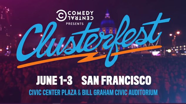 Comedy Central’s Clusterfest Is Returning This Summer