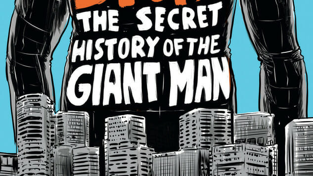 Matt Kindt’s 3 Story: Secret History of the Giant Man Returns in an Expanded Edition