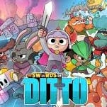 The Swords of Ditto Lets Anyone Be a Hero