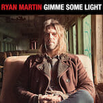 Ryan Martin: Gimme Some Light