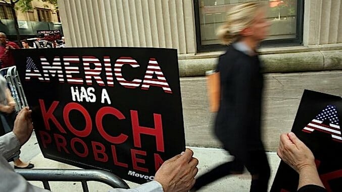 The Koch Brothers Can’t Stop Accidentally Promoting Leftist Policy