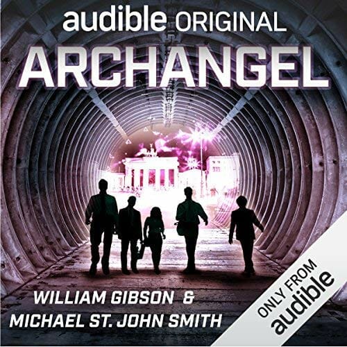 With William Gibson’s Archangel, Audible Translates a Graphic Novel into a Radio Play