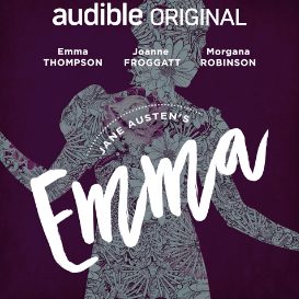 Listen to Emma Thompson Narrate Jane Austen’s Emma in an Exclusive Clip