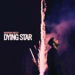 Ruston Kelly: Dying Star