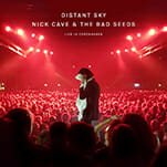 Listen to Nick Cave and The Bad Seeds' New Live EP