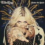 Elle King: Shake The Spirit